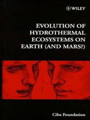 cover image of Evolution of Hydrothermal Ecosystems on Earth (and Mars)